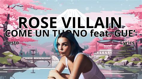 Rose Villain – COME UN TUONO feat. Guè 